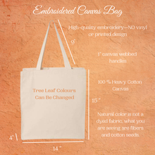 Load image into Gallery viewer, Personalized Embroidered Tree Canvas Tote Bag, Reusable Everyday Bag