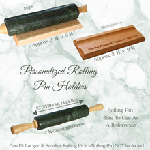 Load image into Gallery viewer, RP899  Personalized Rolling Pin Holder